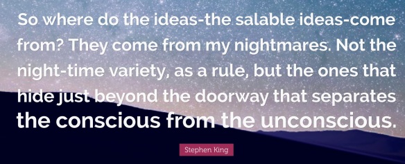 77274-Stephen-King-Quote-So-where-do-the-ideas-the-salable-ideas-come